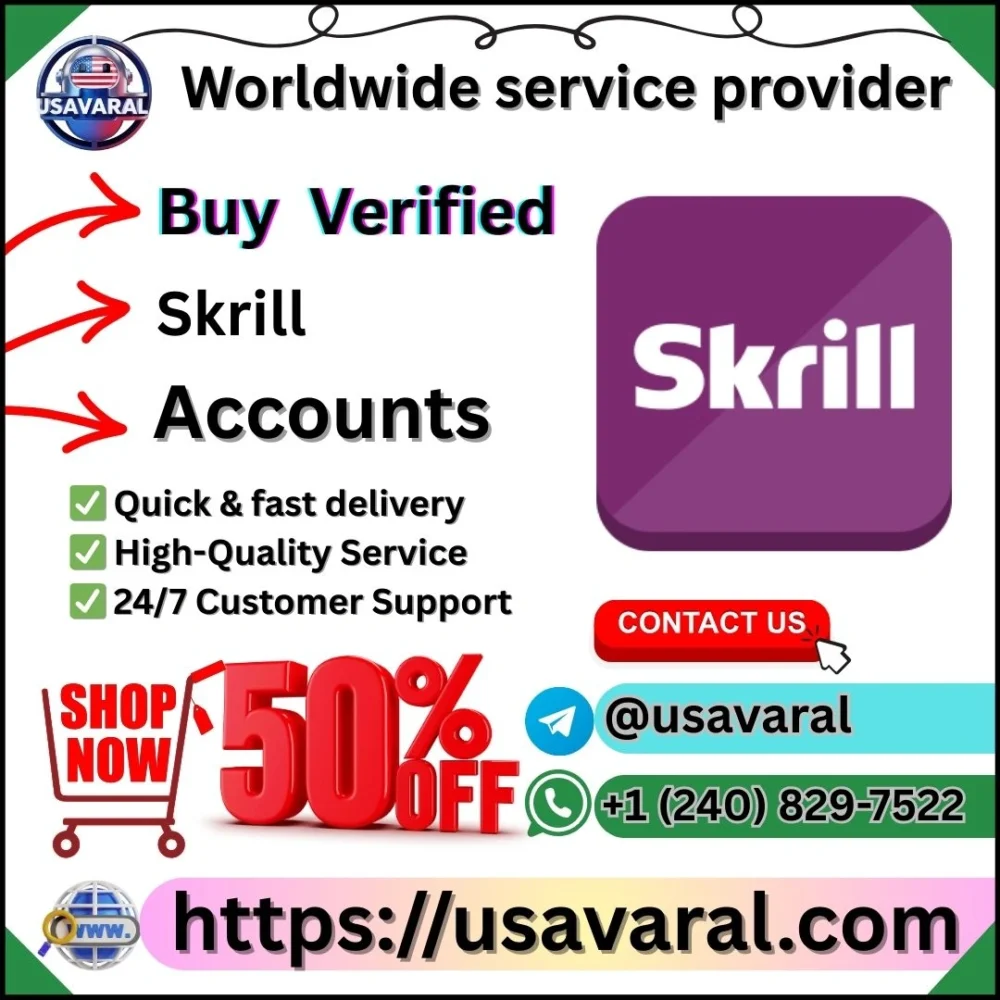 Buy Verified Skrill Accounts